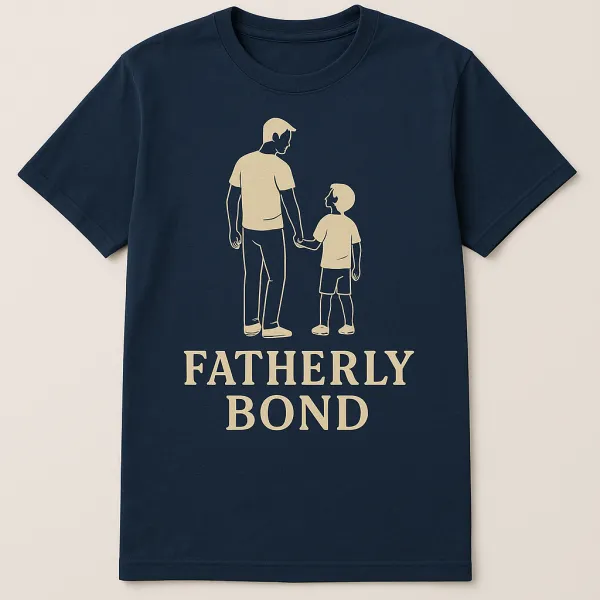 Fatherly Bond Graphic Tee - Soft Cotton Blend T-Shirt for Family & Parenting Enthusiasts